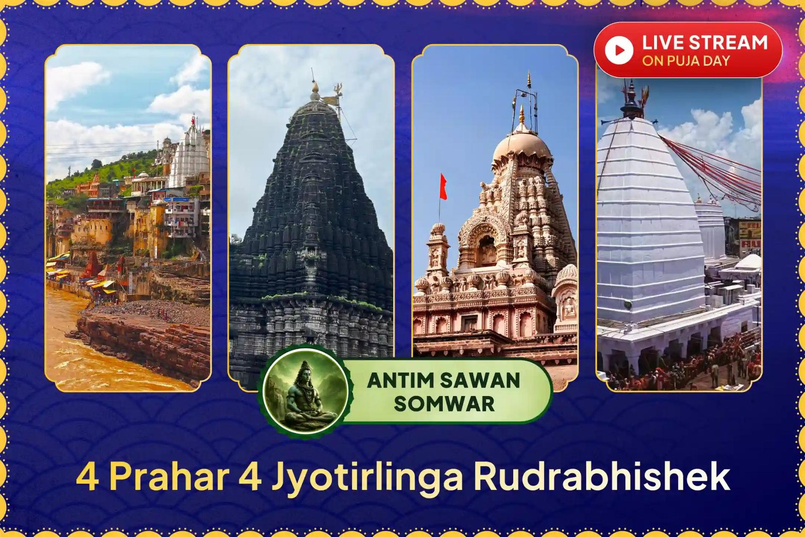 4 Prahar 4 Jyotirlinga Rudrabhishek
